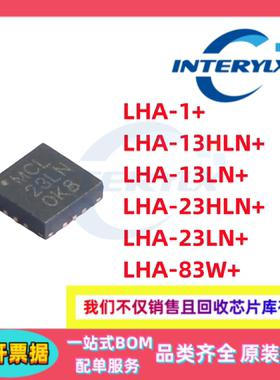原装 LHA-23HLN+ LHA-23LN+ -13HLN+ -13LN+ -1+ -83W+ RF放大器