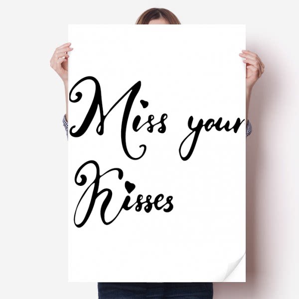 想你的吻英文手写艺术海报贴纸80x55cm墙贴纸卧室家居装饰