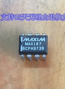 MAX187BCPA ACPA 进口原装正品芯片 双列直插集成块 保上机