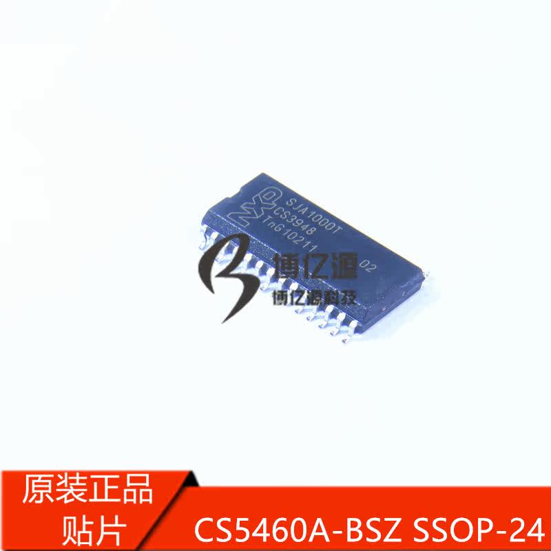 原装正品贴片5460A-BSZ CS5460A-BSZ SSOP-24 电能计量IC芯片