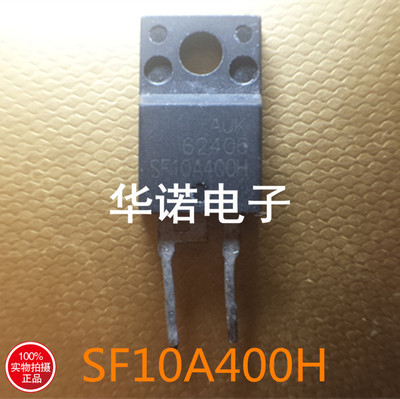 原装进口拆机 SF10A400H 液晶/ 等离子二极管