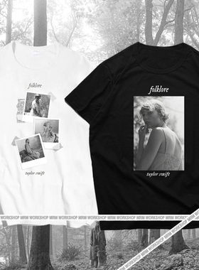 taylor swift霉霉folklore专辑泰勒ts8欧美歌手周边T恤短袖衣服