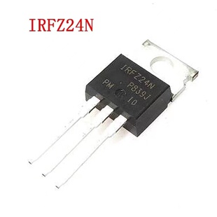 全新原装 直插 IRFZ24N IRFZ24NPBF N沟道 55V 17A MOS场效应管
