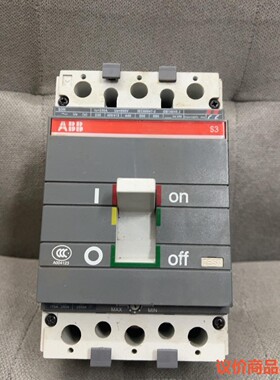 ABB塑壳断路器 S3N250A 包邮包好 拆机250A3p