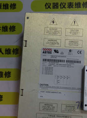 ASTEC电源VS3-K7-K7-K5-H233-00(-672-CE)  73-190-6072CE维修议