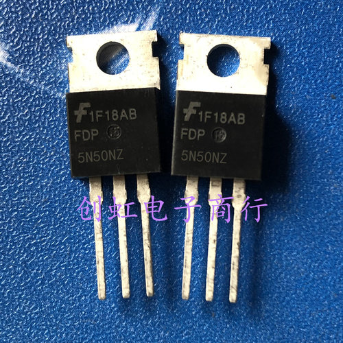 功率三极管 FDP5N50NZ 进口全新原装 5A 500V 场效应MOS管FDP5N50