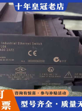 议价6GK5204-0BA00-2AF2交换机XF204原议价