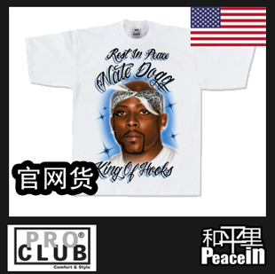 【北京现货】ProClub x Nate Dogg 合作款TEET恤西海岸 官网真货