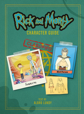现货 英文原版 瑞克和莫蒂角色指南 Rick and Morty Character Guide 英文原版 Albro Lundy
