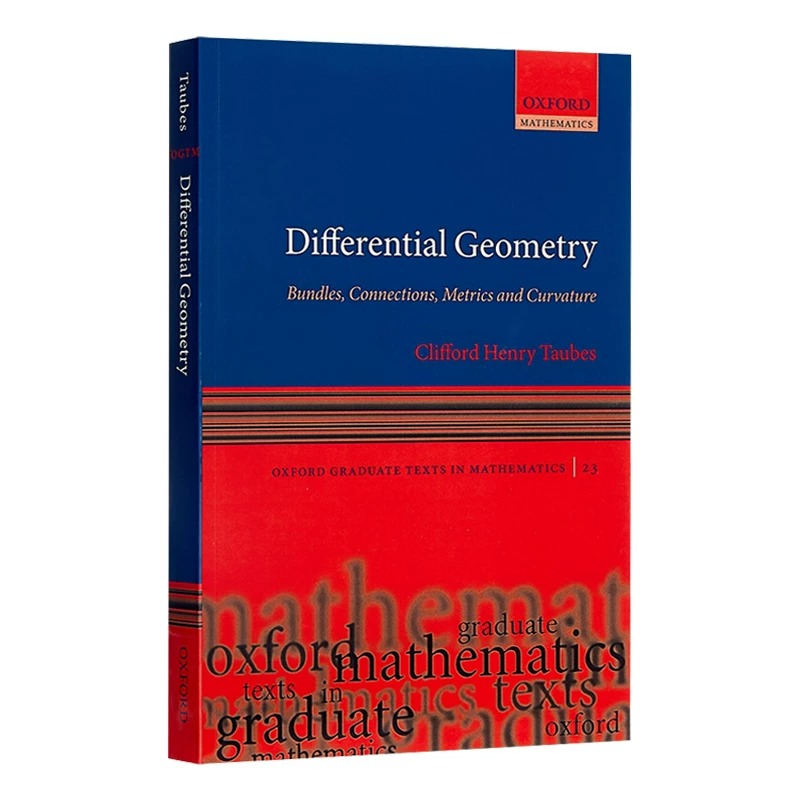 现货 英文原版 Differential Geometry 微分几何(牛津大学数学研究生教程) Clifford Henry Taubes
