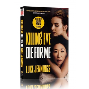 现货 英文原版 杀死伊芙第3季 为我而死 Killing Eve: Die for Me 电视剧原著小说