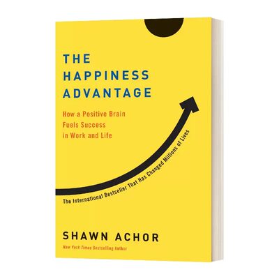 现货 英文原版 快乐竞争力 The Happiness Advantage: How a Positive Brain Fuels Success in Work and Life