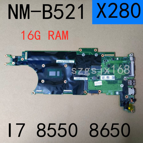 联想Thinkpad X280笔记本主板NM-B521 CPU I7 8550 8650 RAM 16GB