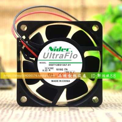 Nidec H60T12BS13A7-01 602512V 0.22A蚂蚁S9官电电源散热风扇6CM