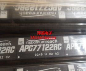 APC77122RC  进口,新货, 10天内可退换