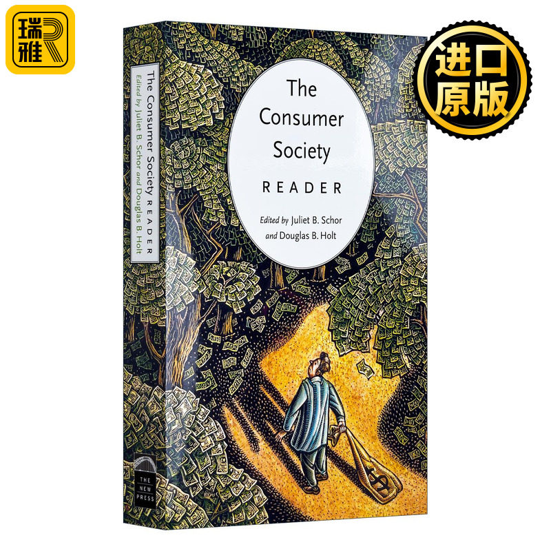 The Consumer Society Reader 消费社会学读本 Juliet Schor