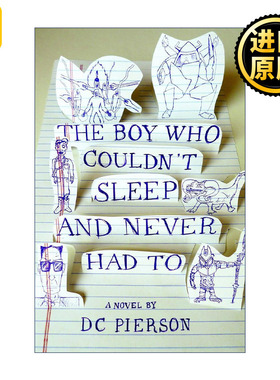 英文原版 The Boy Who Couldn't Sleep and Never Had To Vintage Contemporaries 永远睡不着觉的男孩 DC Pierson 英文版