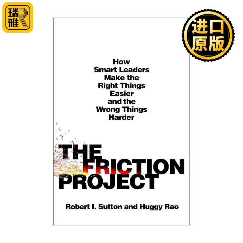 英文原版 The Friction Project 摩擦力项目 聪明的领导者如何让正确的事情变得更容易 精装 英文版 进口英语原版书籍