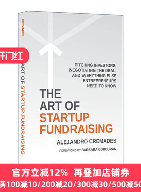 英文原版 The Art of Startup Fundraising 创业融资的艺术 向投资者推介 谈判交易以及创业者所需了解的一切 进口英语原版书籍