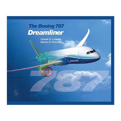 英文原版 The Boeing 787 Dreamliner 波音787梦想客机 精装插图指南 Claude G. Luisada 英文版 进口英语原版书籍