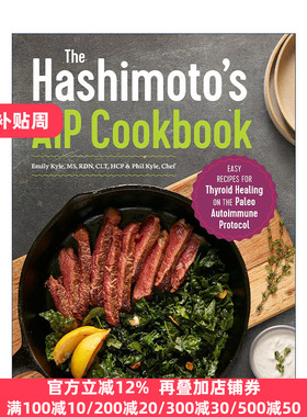 英文原版 Hashimoto's AIP Cookbook 桥本氏AIP饮食食谱 缓解治愈甲状腺疾病简易烹饪指南 英文版 进口英语原版书籍