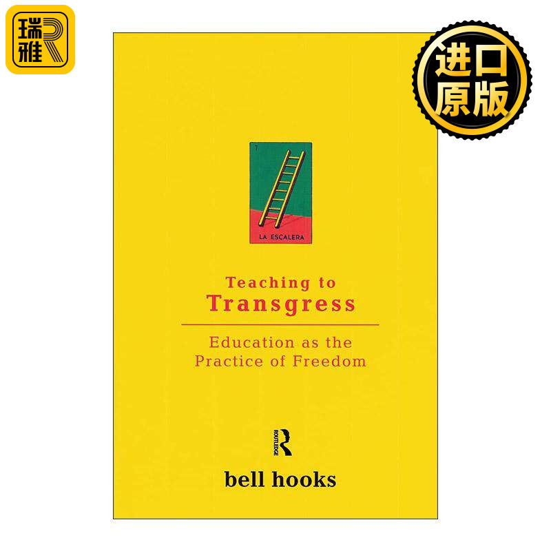 英文原版 Teaching to Transgress 教导超越 作为自由实践的教育 贝尔·胡克斯 英文版 进口英语原版书籍