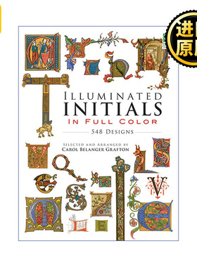 Illuminated Initials in Full Color: 548 Designs 英文原版