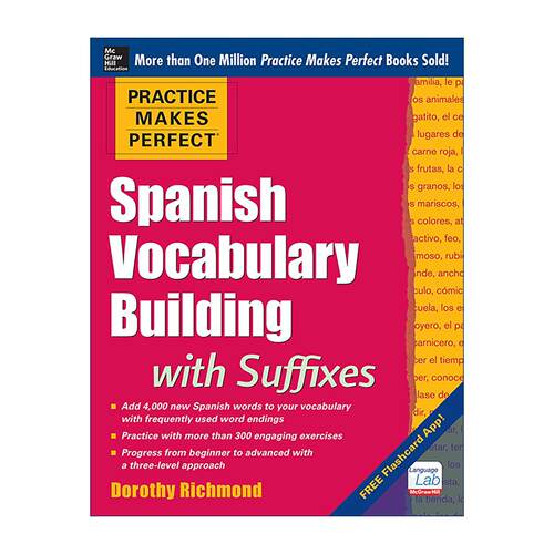 Practice Makes Perfect Spanish Vocabulary Building with Suffixes 熟能生巧 通过后缀攻克西语词汇