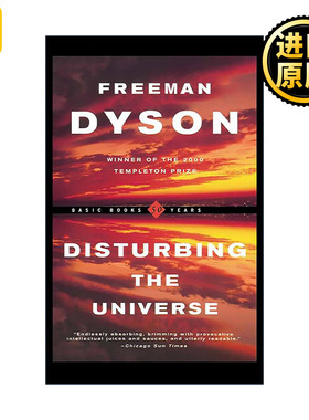 Disturbing the Universe 宇宙波澜  科技与人类前途的自省 弗里曼·戴森回忆录