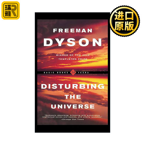 Disturbing the Universe 宇宙波澜  科技与人类前途的自省 弗里曼·戴森回忆录