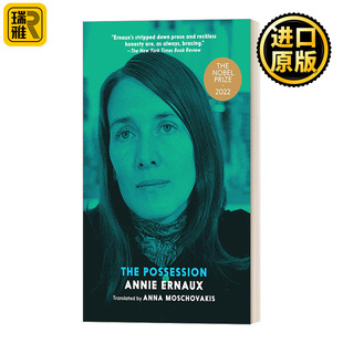 Ernaux安妮埃尔诺 The 2022年诺贝尔文学奖得主Annie 占领 传记 Possession