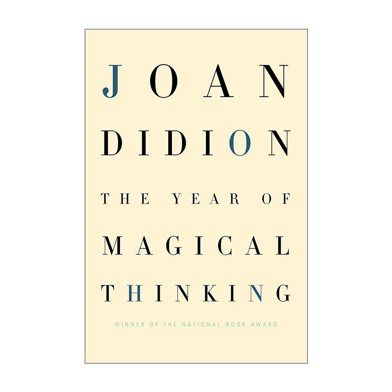The Year of Magical Thinking 奇想之年 Joan Didion琼·狄迪恩 精装