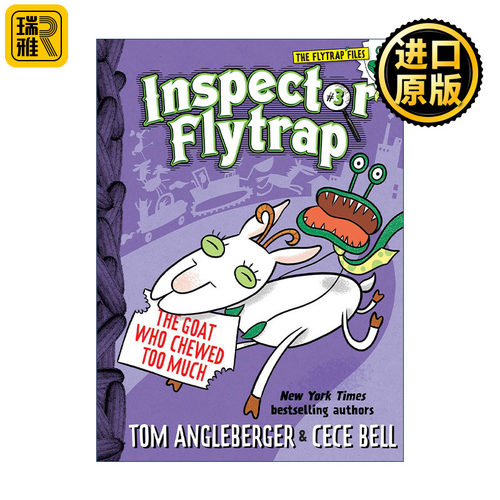 Inspector Flytrap in the Goat Who Chewed Too Much (Inspector Flytrap 03) 捕蝇草探长系列3 嚼得太多的山羊 儿童推理故事书