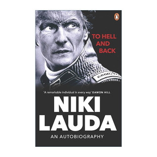 To Hell and Back 尼基·劳达自传 F1传奇世界冠军车手