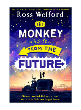 英文原版 The Monkey Who Fell From The Future Ross Welford