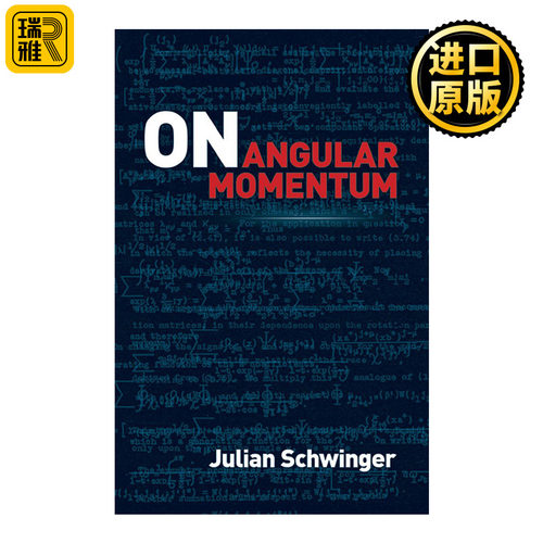 On Angular Momentum 关于角动量 诺贝尔物理学奖得主Julian Schwinger