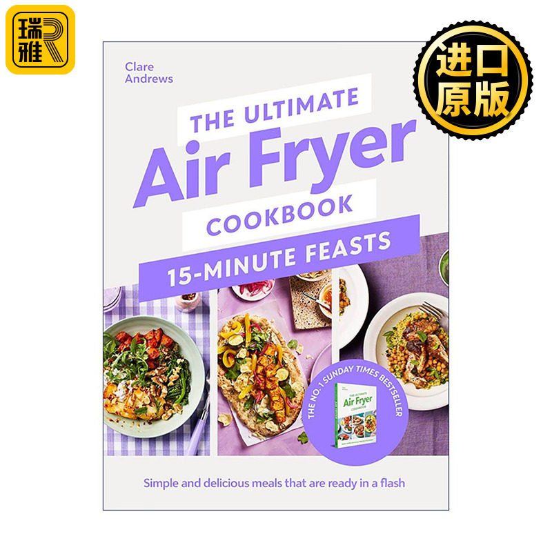 英文原版 The Ultimate Air Fryer Cookbook 终极空气炸锅食谱 15分钟盛宴 精装 英文版 进口英语原版书籍