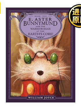 E. Aster Bunnymund and the Warrior Eggs at the Earth's Core! 守护者联盟2 复活节兔与彩蛋战士