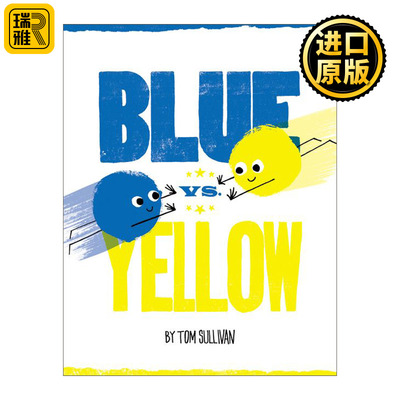 Blue vs. Yellow 颜色大作战 颜色艺启蒙 精装绘本 英文原版