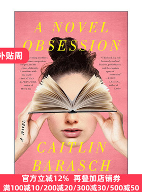 A Novel Obsession 新奇的迷恋 心理小说 Caitlin Barasch