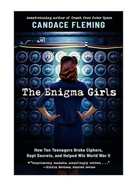 英文原版 The Enigma Girls 谜机少女 十位少女破译密码 保守秘密 助力赢得第二次世界大战 精装 英文版 进口英语原版书籍
