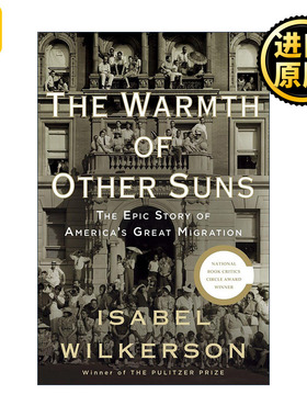 The Warmth of Other Suns 他乡暖阳 美国大迁移史 Isabel Wilkerson伊莎贝尔·威尔克森 精装
