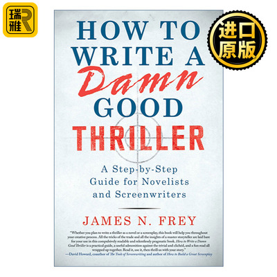 How to Write a Damn Good Thriller 惊悚小说创作指导 弗雷的小说写作坊 精装