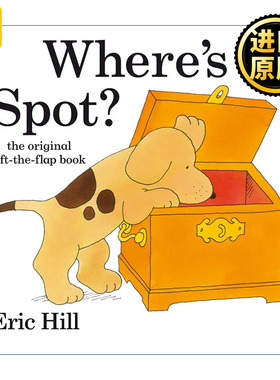 Where's Spot? 小玻在哪里 儿童绘本 纸板翻翻书 Eric Hill