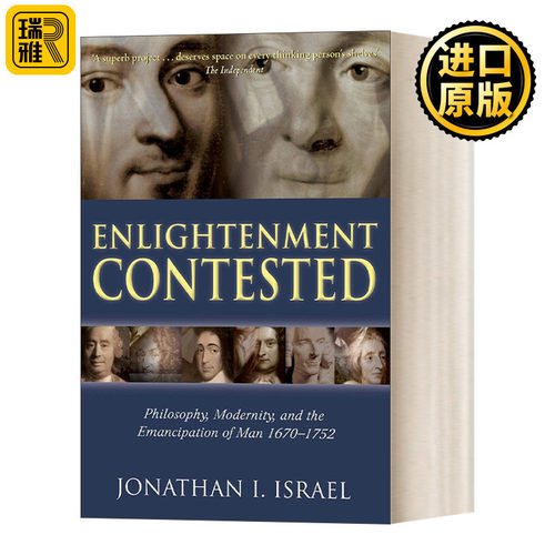 Enlightenment Contested 启蒙运动的争议：哲学、现代性与人的解放 1670-1752