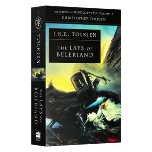 贝尔兰没落3 中土世界的历史 第三部 英文原版 The Lays of Beleriand The History of Middle Earth 3 中洲世界 进口英语原版书籍