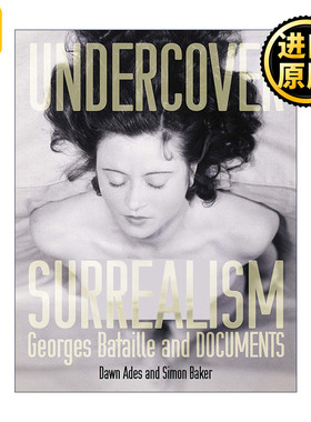 英文原版 Undercover Surrealism DOCUMENTS Dawn Ades
