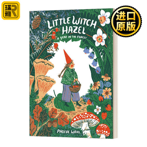 英文原版 Little Witch Hazel A Year in the Forest 小金缕梅 在森林里的一年 精装 英文版 PHOEBE WAHL 进口英语原版书籍