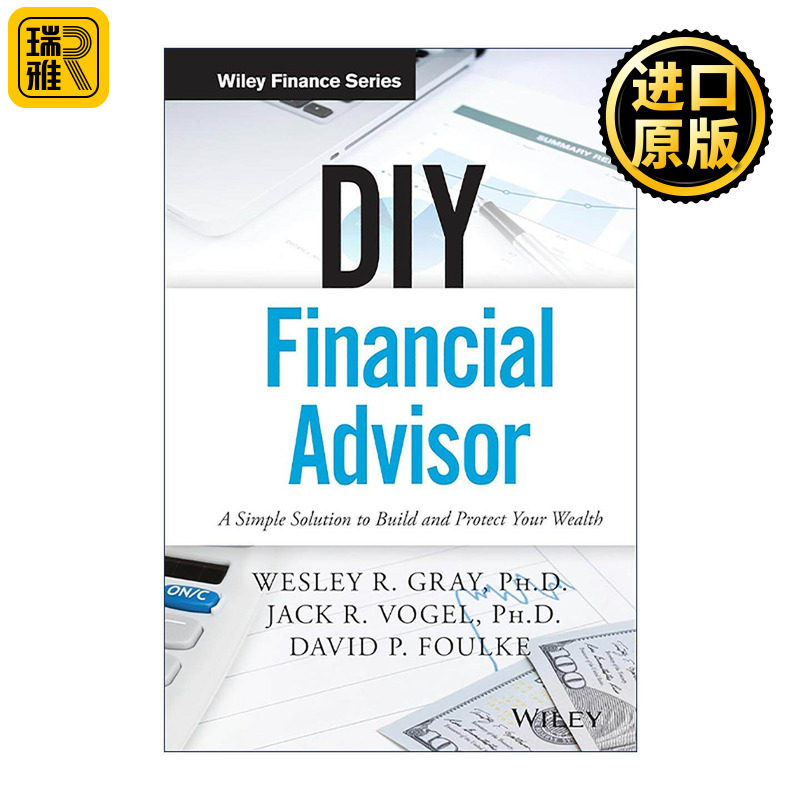 英文原版 Diy Financial Advisor 做自己的财务顾问 构建与保护您财富的简单解决方案 英文版 进口英语原版书籍