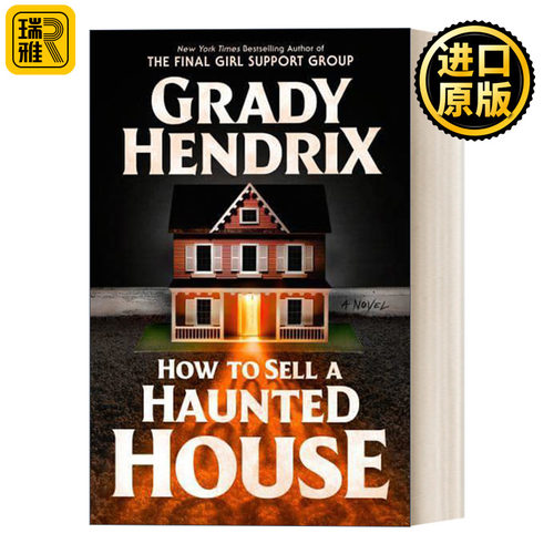 How to Sell a Haunted House (Exp) 如何出售闹鬼的房子 惊悚恐怖小说 Grady Hendrix